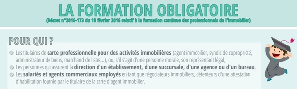 Il existe des formations obligatoires dans divers secteurs, dont celui de l'immobilier.
