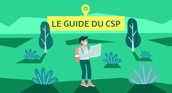 le guide du CSP